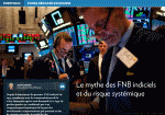 Le mythe des FNB indiciels et du risque systémique